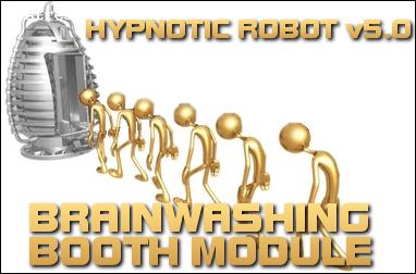 Hypno Robot 5.0: Brainwashing Booth