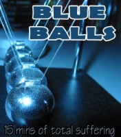 Audio: Blueballs, 15+ minutes of total ball suffer