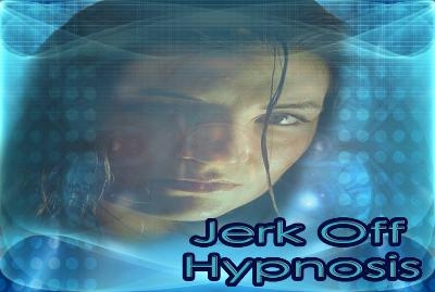 Jerk Off Hypnosis