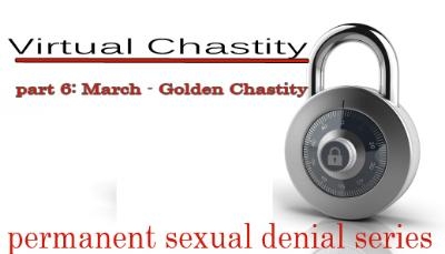 Virtual Chastity-March: Golden Chastity!