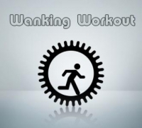 Wanking Workout
